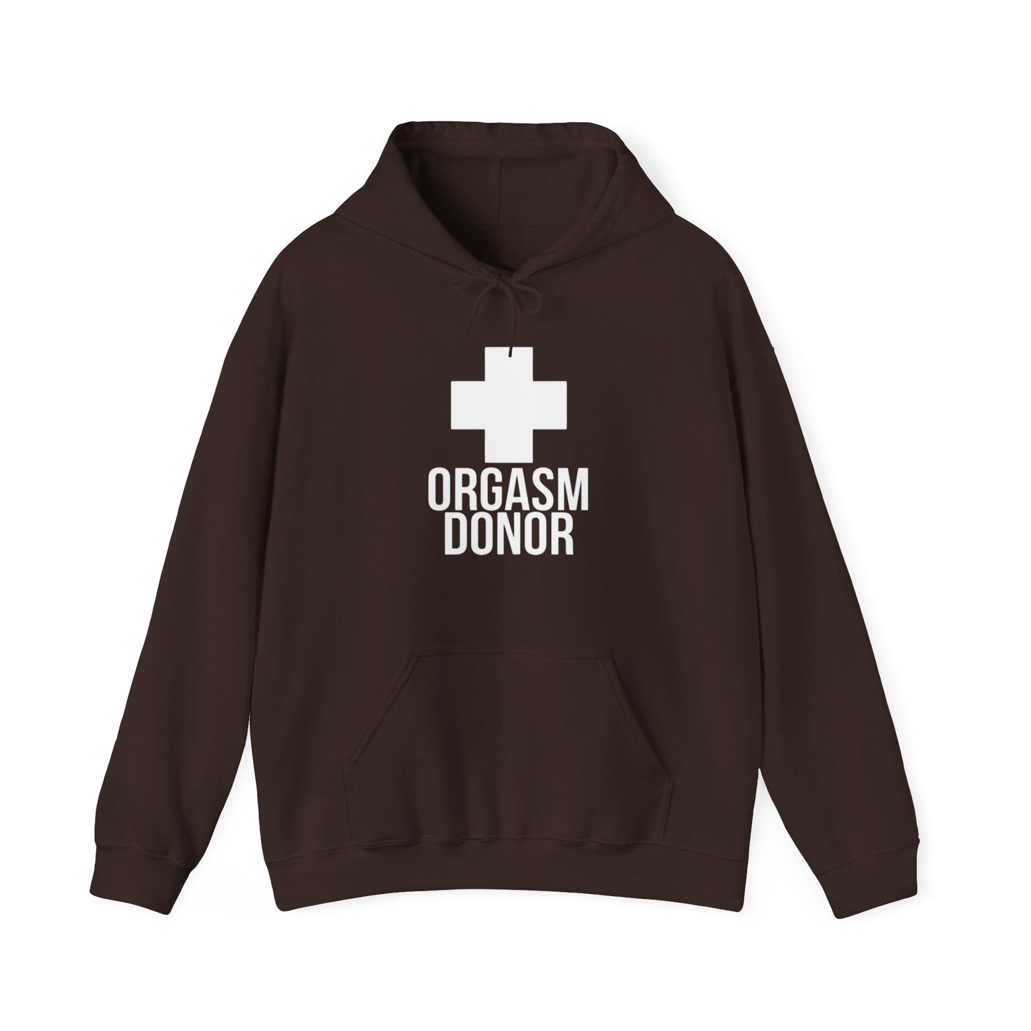 Orgasm Donor Hoodie Sweatshirt